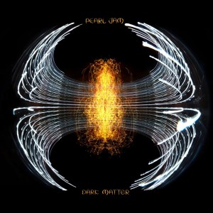 Pearl Jam, 'Dark Matter'